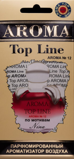 AROMA TOP LINE АВТО АРОМАТИЗАТОРЫ
