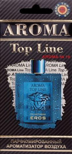 AROMA TOP LINE АВТО АРОМАТИЗАТОРЫ AROMA TOP LINE АВТО АРОМАТИЗАТОРЫ